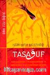 İslamiyetin Geliştirdiği Tasavvuf
