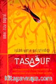 İslamiyetin Geliştirdiği Tasavvuf