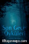 Son Gece Öyküleri