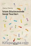 İslam Düşüncesinde Sevgi Teorileri