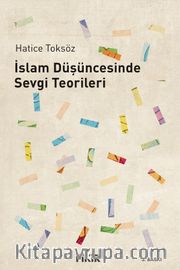 İslam Düşüncesinde Sevgi Teorileri