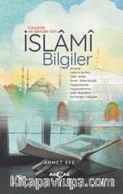 Çocuklar ve Gençler İçin İslami Bilgiler