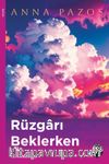 Rüzgarı Beklerken