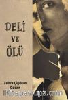 Deli ve Ölü
