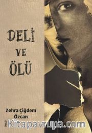 Deli ve Ölü