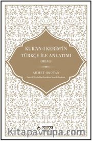 Kur’an-I Kerim’in Türkçe İle Anlatımı (Meal)