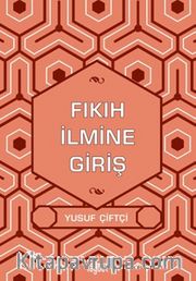 Fıkıh İlmine Giriş