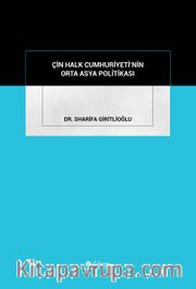 Çin Halk Cumhuriyeti'nin Orta Asya Politikası