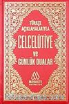 Celcelütiye ve Günlük Dualar