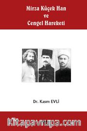 Mirza Kûçek Han ve Cengel Hareketi