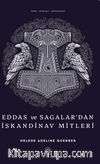 Eddas ve Sagalar’dan Iskandinav Mitleri