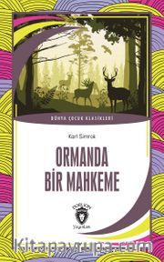 Ormanda Bir Mahkeme