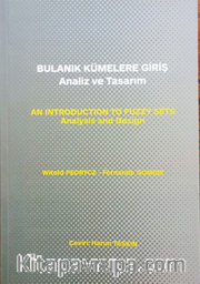 Bulanık Kümelere Giriş Analiz ve Tasarım 
