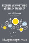 Ekonomi ve Yönetimde Yükselen Trendler