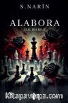 Alabora: İlk Hamle
