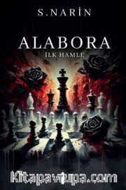 Alabora: İlk Hamle