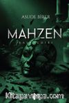 Mahzen - Başkaldırı