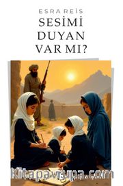 Sesimi Duyan Var mı?