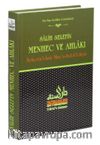 Salih Selefin Menhec ve Ahlakı (Behcetu'l-Asar Mine's-Selefi'l-Ahyar)
