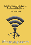 İletişim, Sosyal Medya ve Toplumsal Değişim