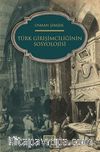 Türk Girişimciliğinin Sosyolojisi