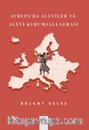 Avrupa’da Aleviler ve Alevi Kurumsallaşması