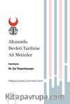 Altınordu Devleti Tarihine Ait Metinler
