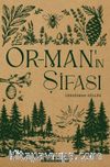 Orman’ın Şifası