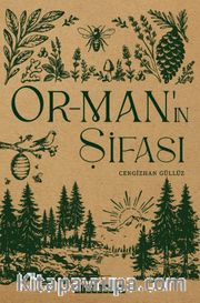Orman’ın Şifası
