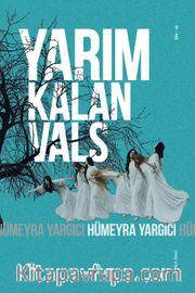 Yarım Kalan Vals