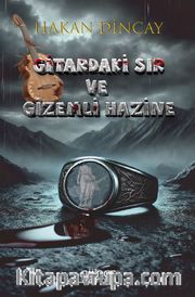 Gitardaki Sır ve Gizemli Hazine