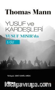 Yusuf ve Kardeşleri 3 / Yusuf Mısır'da