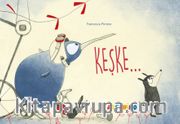 Keşke (Sessiz Kitap)