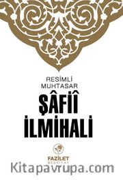 Resimli Muhtasar Şafii İlmihali