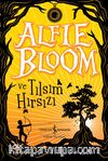 Alfie Bloom ve Tılsım Hırsızı