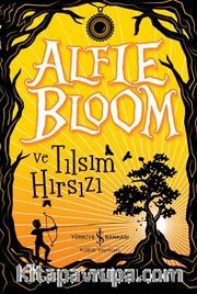 Alfie Bloom ve Tılsım Hırsızı
