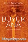 Büyük Ana & Dişilin İmge Ve Simgeleri 