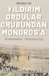 Yıldırım Ordular Grubundan Mondros’a & Komutanlar Anlaşmazlığı
