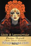 Lucia di Lammermoor & Opera Klasikleri: 32