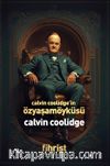 Calvin Coolidge'in Özyaşamöyküsü