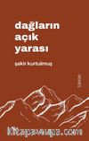 Dağların Açık Yarası
