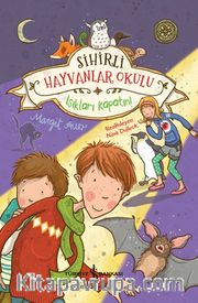 Sihirli Hayvanlar Okulu / Işıkları Kapatın!