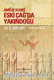 Eski Çağ’da Yakındoğu (M.Ö. 3000-330)
