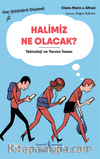 Halimiz Ne Olacak? - Teknoloji Ve Yarının İnsanı – Genç Yetişkinlerle Düşünmek 