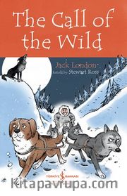 The Call Of The Wild / Children’s Classic 