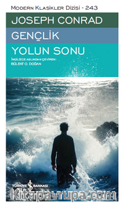 Gençlik <br /> Yolun Sonu (Karton Kapak)