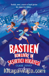 Bastien Bonlivre’in Şaşırtıcı Hikayesi