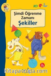 Şimdi Öğrenme Zamanı / Şekiller 