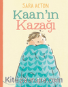 Kaan’ın Kazağı