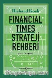 Financial Times Strateji Rehberi 